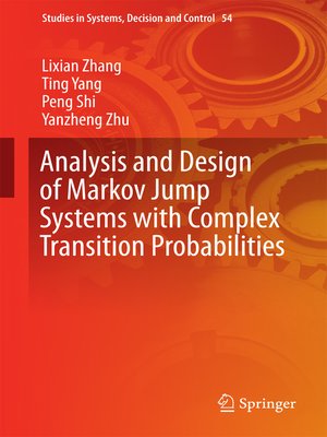cover image of Analysis and Design of Markov Jump Systems with Complex Transition Probabilities